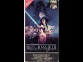 Opening And Closing To Star Wars Episode VI Return Of The Jedi VHS 1986