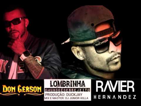 LOMBRINHA  - RAVIER HERNANDEZ FT. DON GERSON