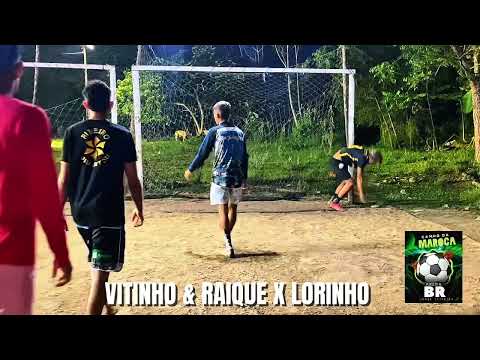 TORNEIO DE PÊNALTIS-VITINHO & RAIQUE X LORINHO-MANAUS AM