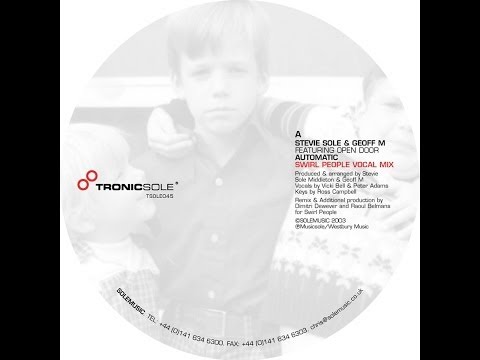 Stevie Sole & Geoff M - Automatic (Swirl People dub)