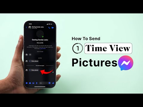 How to Send One Time View Pictures on Messenger?