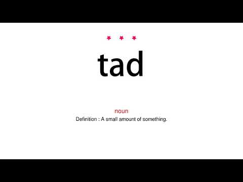 How to pronounce tad - Vocab Today