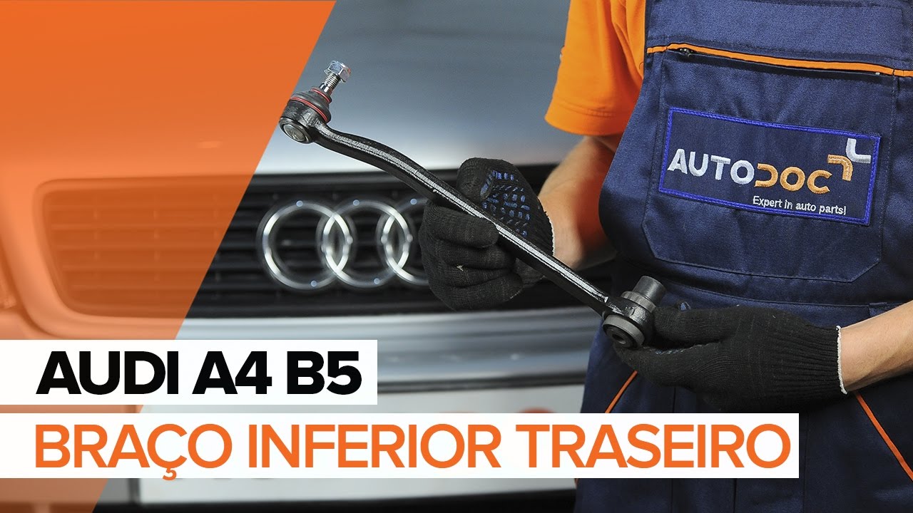 Como mudar braço de controlo inferior da suspensão traseira em Audi A4 B5 Avant - guia de substituição