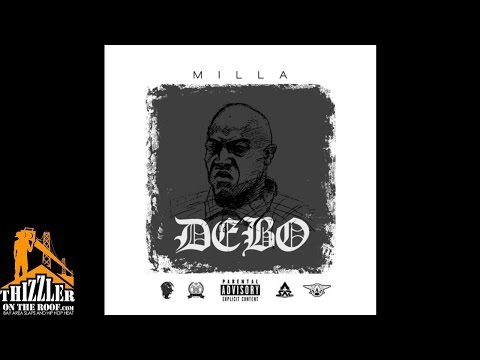 Milla - Debo [Hosted By DJ ASAP X DJ Amen] [Thizzler.com]
