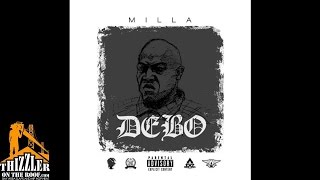 Milla - Debo [Hosted By DJ ASAP X DJ Amen] [Thizzler.com]
