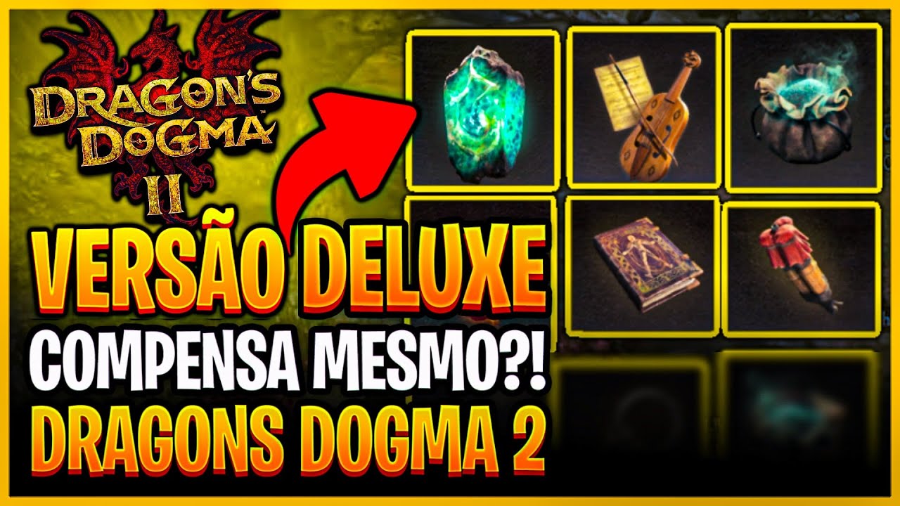 DRAGONS DOGMA 2 - VERSAO DELUXE VALE A PENA COMPRAR ?!