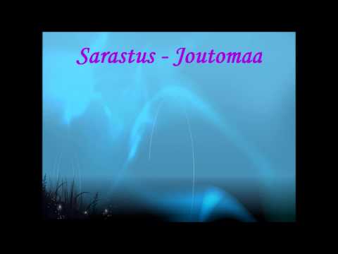 SARASTUS - JOUTOMAA