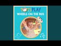 Wheels On The Bus