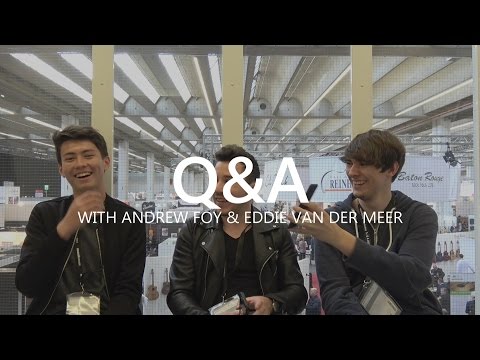 Q&A w/ Andrew Foy & Eddie van der Meer