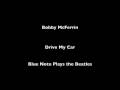 Bobby McFerrin - Drive My Car 