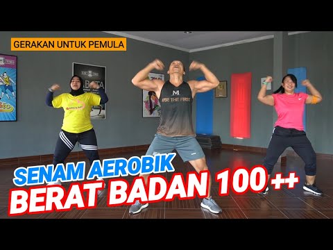 AEROBIK BERAT BADAN 100KG + CEPAT TURUN BERAT BADAN