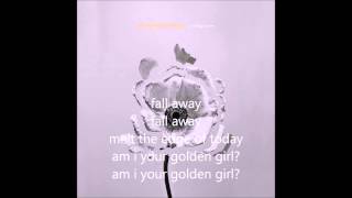 The Naked and Famous - Golden Girl