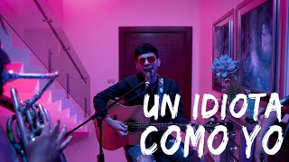 Grupo ADX La Adixión - Un Idiota Como Yo (En Vivo)