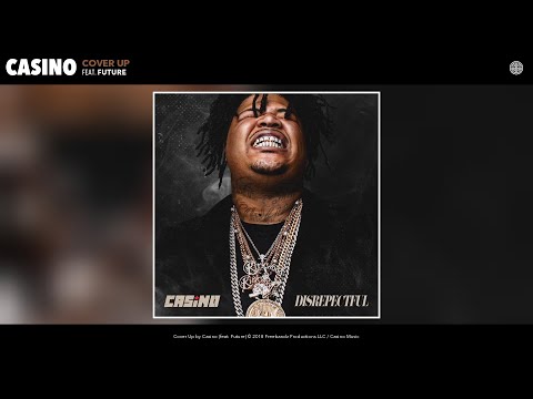 Casino - Cover Up (Audio) (feat. Future)