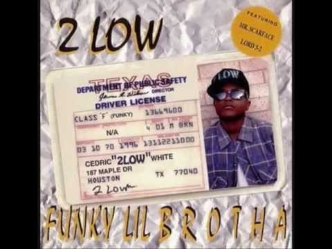 2 Low - The Groove With Mr. Scarface (Strictly For The Funk Lovers Pt. 2)