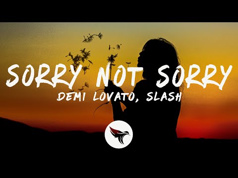 Demi Lovato - Sorry Not Sorry (Rock Version) [Lyrics] ft. Slash