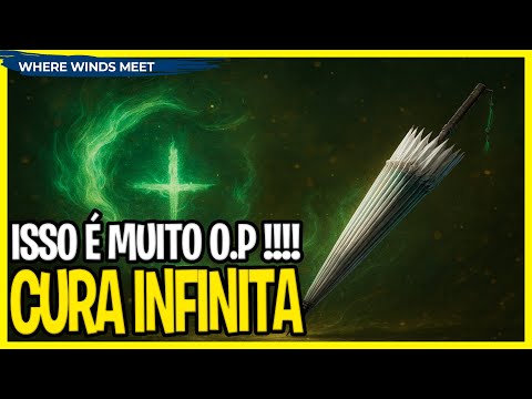 YOU NEED TO GET THIS! INFINITE HEALING - WHERE WINDS MEET