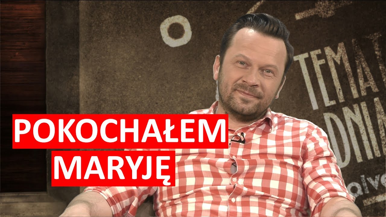 Chomicki: Maryja pomogła mi odnaleźć Boga i cel życia