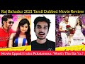 Raj Bahadur 2021 New Tamil Dubbed Movie Review by Critics Mohan | Bahaddur Tamil Movie | Dhruvasarja