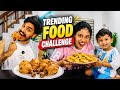 TRENDING FOOD CHALLENGE PRAVEEN MRUDULA