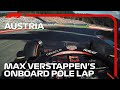 Max Verstappen's Onboard Pole Lap | 2022 Austrian Grand Prix | Pirelli