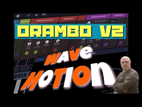 BeepStreet Drambo v2 - Demo / Tutorial 97: Wave Motion Module