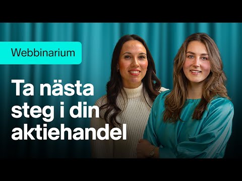 Ta nästa steg i din aktiehandel