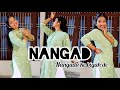 NANGAD Nangada Ke Byah De Pranjal Dahiya Aman Jaji New Haryanvi DJ Song Nangad Dance
