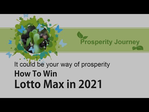 How to win Lotto Max in Canada in 2021, plus number prediction