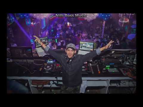 Nonstop DJ s.O Remix Electro Khmer old sad Song 2017❤️Nith Boss YangJov