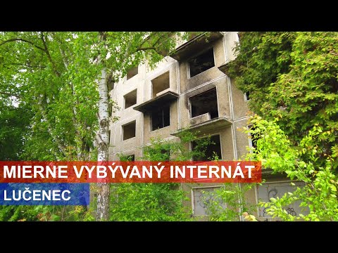 Opustený Internát 🏠 Lučenec 🏠 Ivan Donoval 🏠 Dokument