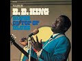 B.B. King Paying The Cost To Be The Boss