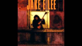 Jake E. Lee - Retraced (album) / I' ll Be Creepin' FREE