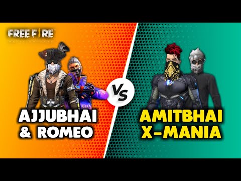 Ajjubhai94 and Romeo vs Amitbhai and Mania - Garena Free Fire