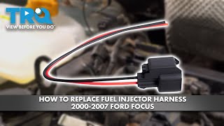 How to Replace Fuel Injector Harness 2000-2007 Ford Focus