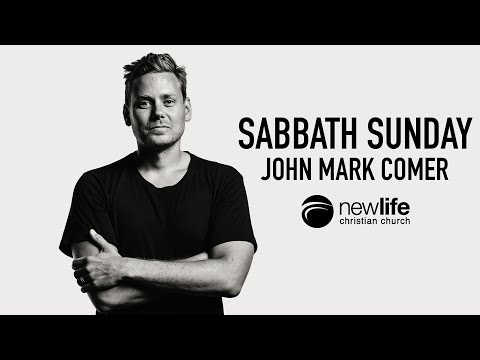 Sabbath Sunday | John Mark Comer // 30-08-20