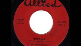 The Thunderbolts - There Was I
