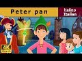 Peter Pan In Italian Storie Per Bambini Favole Per Bambini Fiabe Italiane ItalianFairyTales
