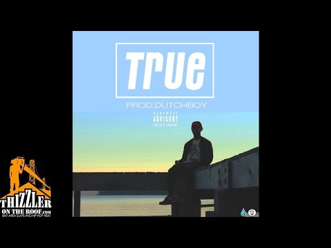 Stony Bobby - True (Prod. DutchBoy) [Thizzler.com]