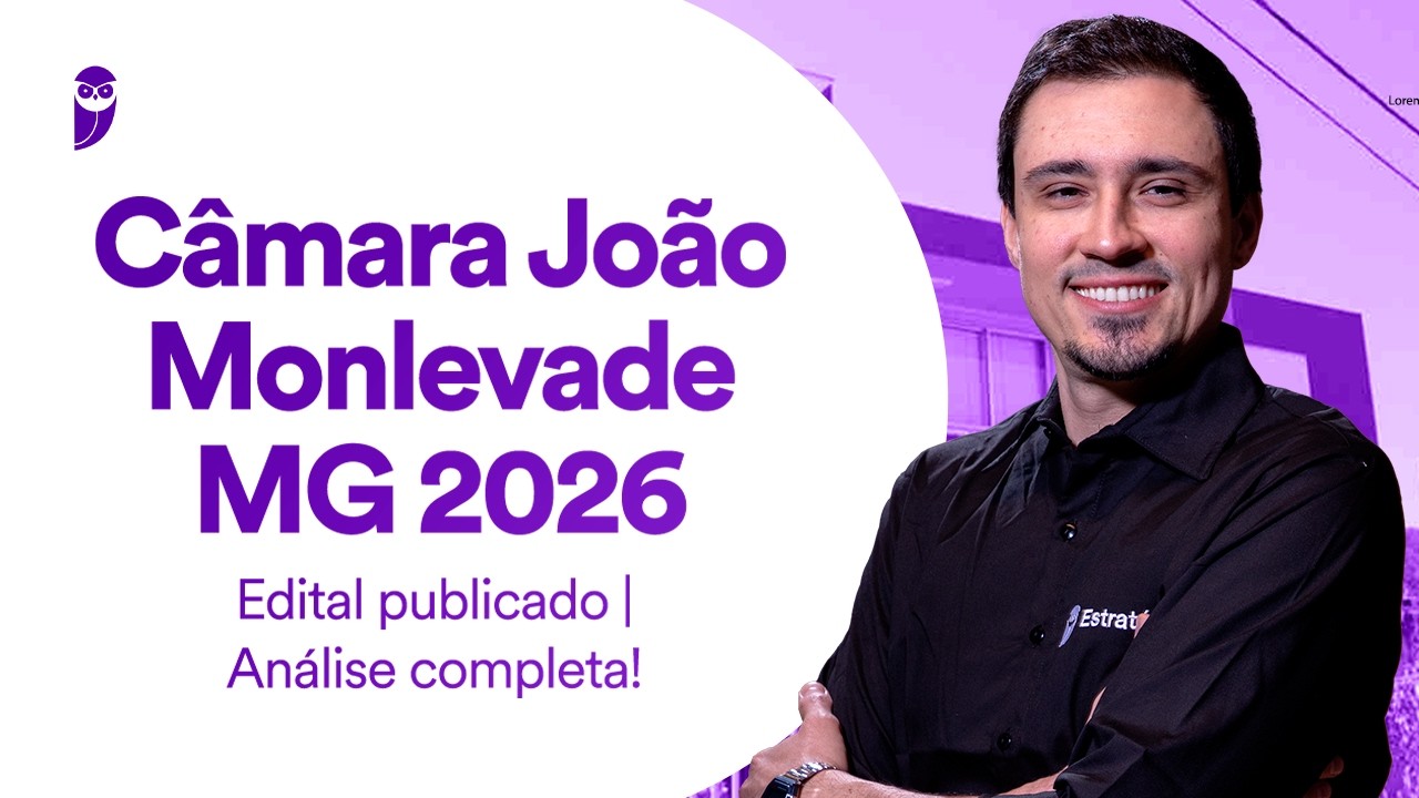Concurso Câmara João Monlevade MG 2026 | Edital publicado | Análise completa!