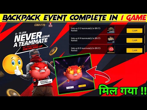 Never Leave A Teammate New Free Backpack Event Kaise Complete Kare Help up 8 Teammates Mission In FF