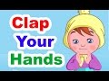 Clap Your Hands Listen To The Music Nursery Rhyme With Lyrics Kids Songs Poems For Kids