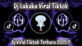 Download lagu DJ LUKAKU VIRAL TIKTOK - DJ TIKTOK TERBARU 2025 mp3