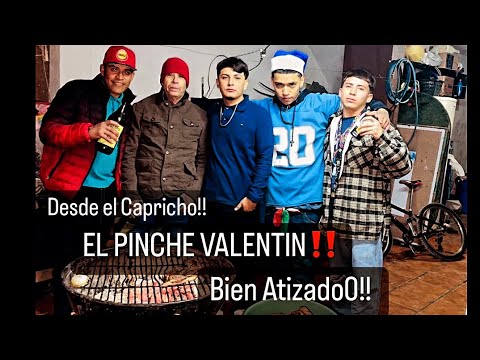 EL Pinche Valentin-Bien Atizado