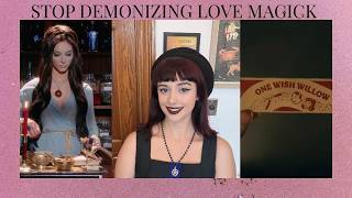 Stop Demonizing Love Magick