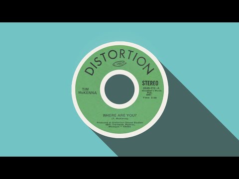 Where Are You - Tim McKenna