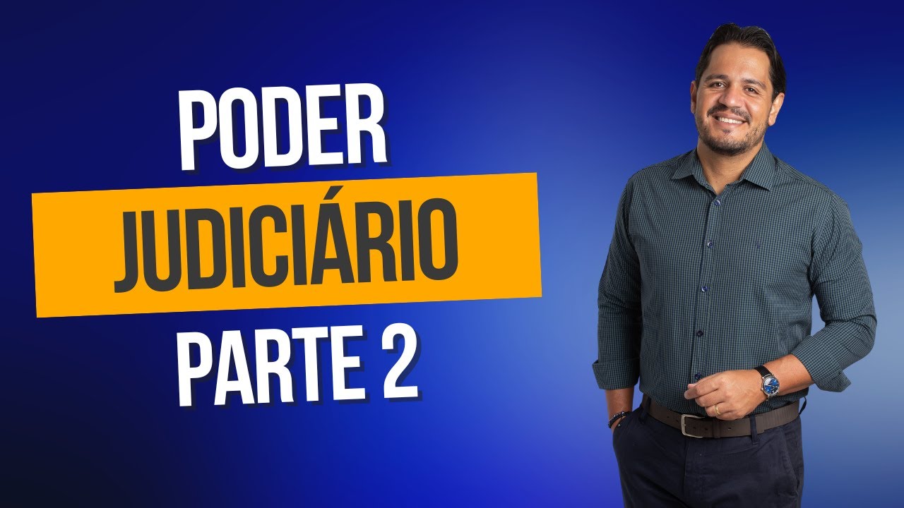 PODER JUDICIÁRIO   2 PARTE