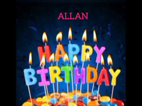 Allan Name Happy Birthday to you Video Song Happy Birthday Song with names