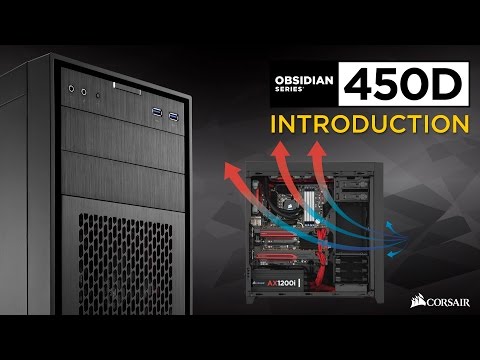 Obsidian Series 450D Mid-Tower PC Case Introduction