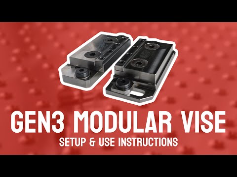 Gen3 Modular Vise: Setup & Use Instructions